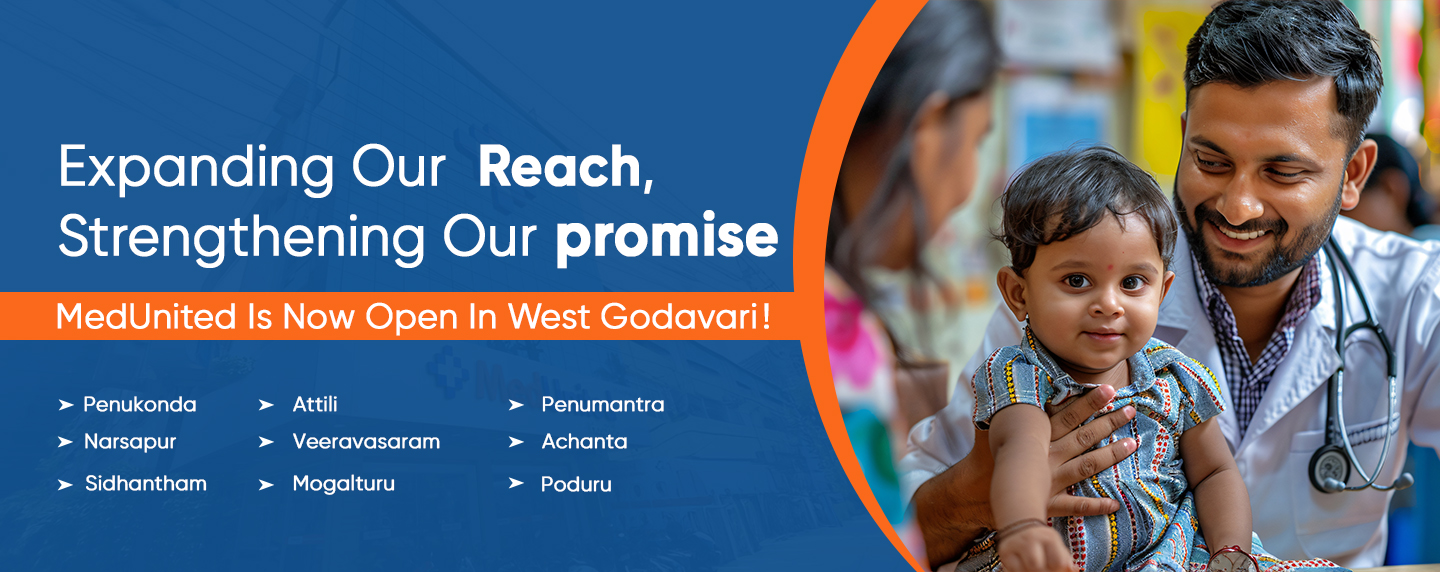 Banner poster image for launching of MedUnited specialty clinics now open in West Godavari providing expert care and accessible healthcare across multiple locations.