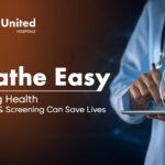 Breathe Easy: How Lung Health Awareness & Screening Can Save Lives