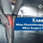 Knee Pain: When Physiotherapy Works & When Surgery Is Needed